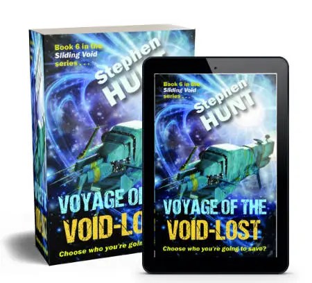 Voyage of the Void Lost launches – universal joy and peace to greet new Stephen Hunt novel?